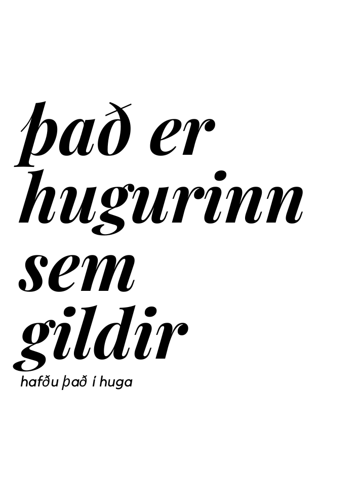 Það er hugurinn sem gildir - stakur miði